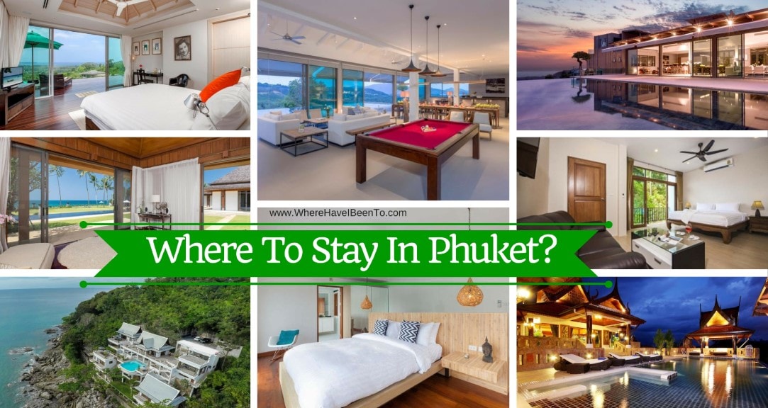 Where To Stay In Phuket Thailand