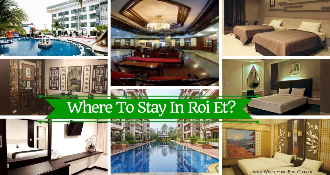 Where To Stay In Roi Et Thailand