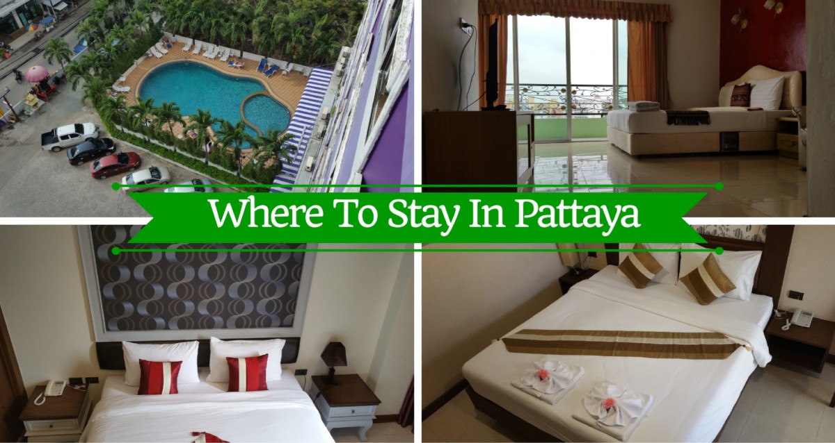 Where To Stay In Pattaya Reviewed Hotels